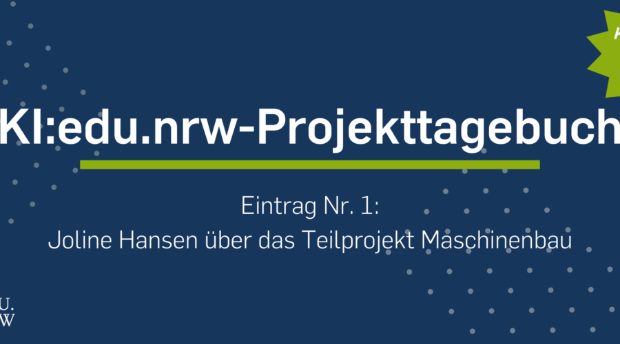 KI:edu.nrw Projekttagebuch 1