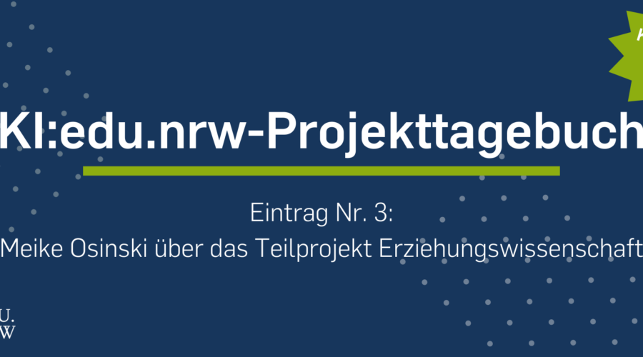 KI:edu.nrw Projekttagebuch 3