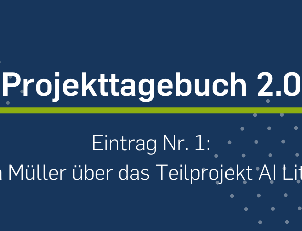 Beitragsbild Projekttagebuch 2.0 Eintrag 1
