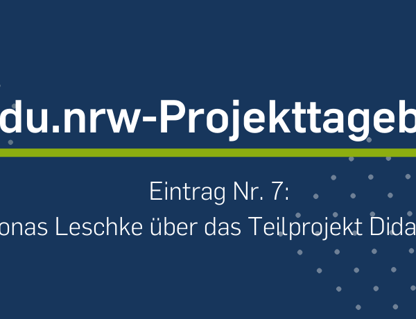 KI:edu.nrw Projekttagebuch 7