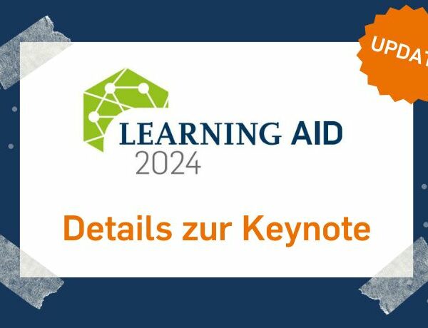 Beitragsbild Learning AID 2024 Details zur Keynote