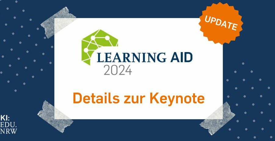 Beitragsbild Learning AID 2024 Details zur Keynote