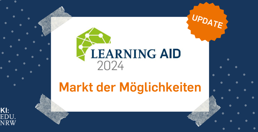 Beitragsbild Learning AID Markt der Möglichkeiten