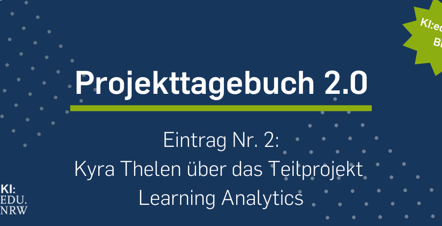 Beitragsbild Projekttagebuch 2.0 Eintrag 2