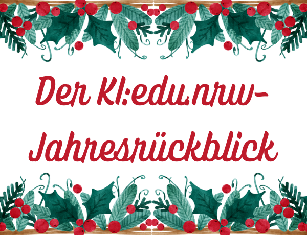 Beitragsbild KI:edu.nrw Jahresrückblick
