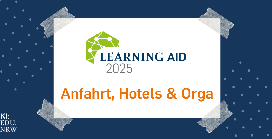 Beitragsbild zu den organisatorischen Hinweisen für die Learning AID 2025