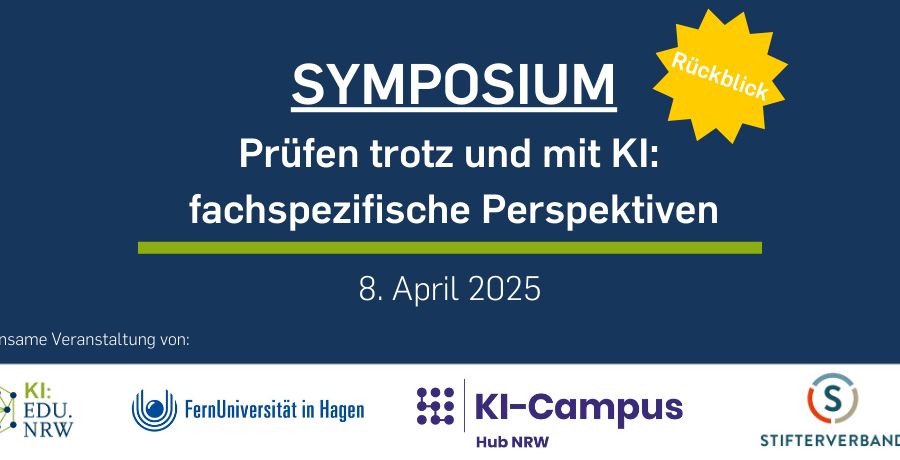 Nachbericht zum Symposium Prüfen trotz und mit KI