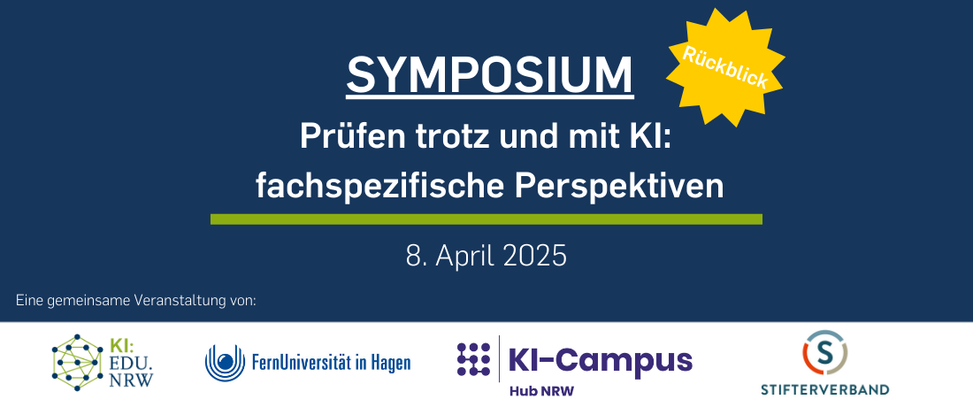 Nachbericht zum Symposium Prüfen trotz und mit KI