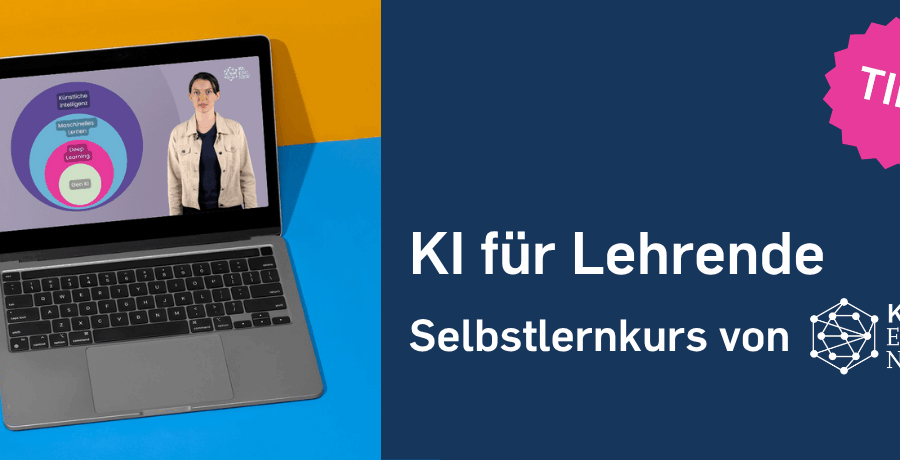 Tipp: KI für Lehrende - Selbstlernkurs von KI:edu.nrw