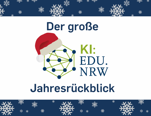 Der KI:edu.nrw-Jahresrückblick 2025