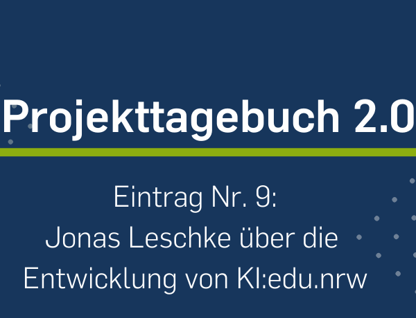 Beitragsbild Projekttagebuch Nummer 9 Jonas Leschke