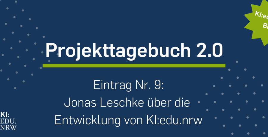 Beitragsbild Projekttagebuch Nummer 9 Jonas Leschke