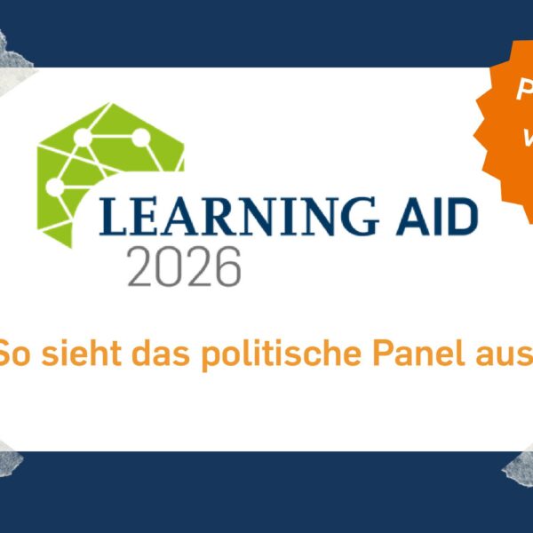 Programmvorschau: Learning AID 2026 "So sieht das politische Panel asu!"