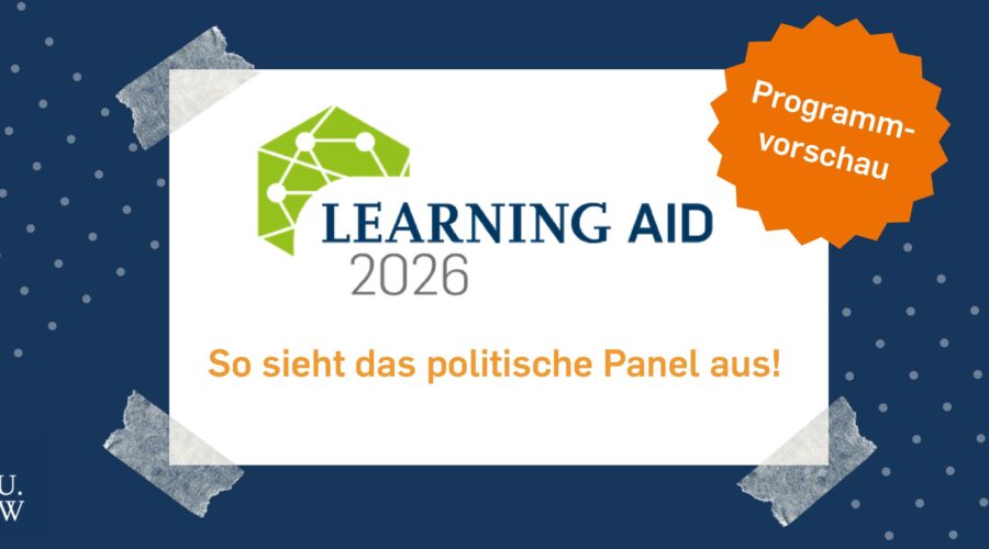 Programmvorschau: Learning AID 2026 "So sieht das politische Panel asu!"